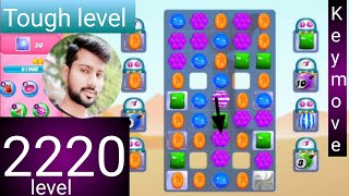 Candy crush saga level 2220 । Tough level । No boosters । Candy crush saga 2220 help । Sudheer tips [upl. by Tarr956]