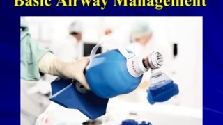 02Basic Airway Management [upl. by Starks185]