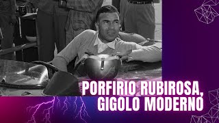 PORFIRIO RUBIROSA GIGOLO MODERNO [upl. by Nemraciram]