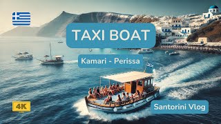 TAXI BOAT from KAMARI to PERISSA FULL GUIDE 2025 [upl. by Werby389]