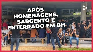 SARGENTO ROGER DIAS é ENTERRADO após CORTEJO em BH [upl. by Cohleen]