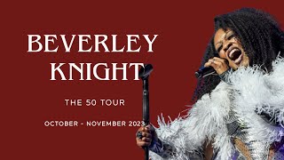 Beverley Knight  The 50 Tour  Full Concert Unofficial 2023 [upl. by Ikkiv]