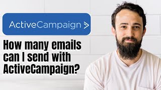 How many emails can I send with ActiveCampaign [upl. by Limber]