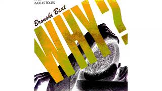 Bronski Beat  Why Extended Mix 1984 [upl. by Venu]