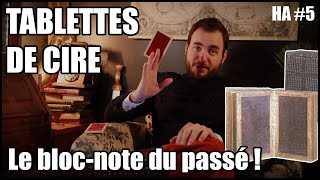 HA5  Tablettes de cire 33 siècles décriture [upl. by Aehtorod]