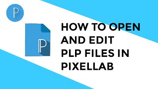 How to use open and edit PLP files in pixellab Pixellab Tutorial [upl. by Vidda514]