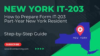 How to Complete New York IT203 for a Part Year Resident [upl. by Marj]