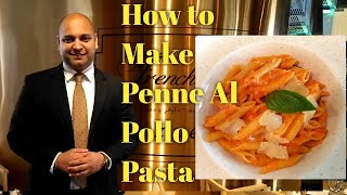 How to make Penne al Pollo Pasta by Chef Vrundan at The French Olive DohaQatar [upl. by Aimit]