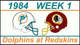 1984 Miami Dolphins  Week 1  DOLPHINS at REDSKINS edited  with Radio PBP [upl. by Aneelak]