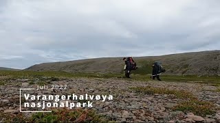 Varangerhalvøya nasjonalpark juli 2022 [upl. by Russian]