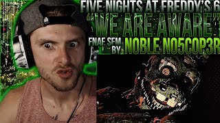 Vapor Reacts 676  FNAF SFM FNAF 6 SONG ANIMATION quotWe Are Awarequot by Noble N05c0p3r REACTION [upl. by Maggie]