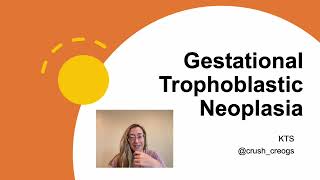 Gestational Trophoblastic Neoplasia GTN [upl. by Divadnhoj]