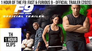 1 Hour of the F9 Fast amp Furious 9  Official Trailer 2020 [upl. by Ilime]