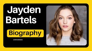 Jayden Bartels Biography Wiki Age Net Worth Boyfriend Family Parents [upl. by Wavell]