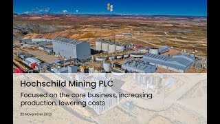 HOCHSCHILD MINING PLC  Investor Presentation [upl. by Ixela219]