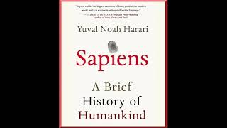 Sapiens A Brief History of Humankind by Yuval Noah Harari  Full Audiobook [upl. by Fredel93]