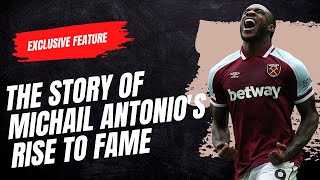 The Michail Antonio Story From NonLeague to Premier League Goal Machine  CBS Sports Golazo [upl. by Bartolome220]