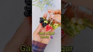 Gantungan Kunci Anggur Tutorial  Grapes Keychain DIY Grapes Bagchain gancianggur shorts [upl. by Macnamara]