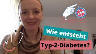 Wie entsteht eigentlich Typ 2 Diabetes [upl. by Skippy465]