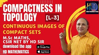 compactness in topology part 3 continuous images of compact sets are compact by Hd sir [upl. by Pammie]