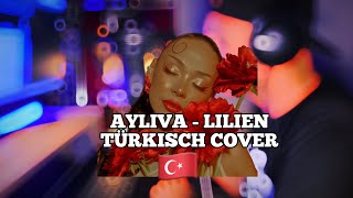 SEFR  Nasibim Ayliva Lilien Türkisch Cover [upl. by Rapsac577]