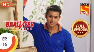 Baalveer Returns  Ep 16  Full Episode  1st October 2019 [upl. by Edyaj]