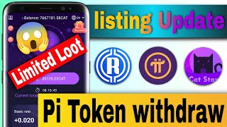 Pi Networki listing Soon Huobi App CatStar Remint Network Big Update new mining app Hindi 😱 [upl. by Raynata]