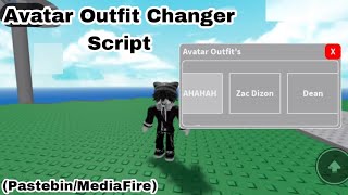 Roblox Avatar Outfit Changer Script PastebinMediaFire [upl. by Cindra]