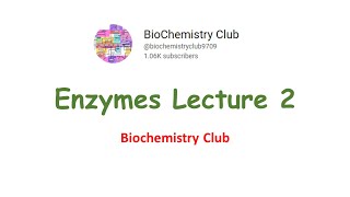 Enzymes Lecture 2 cofactor coenzymes and types of enzymatic specificities [upl. by Elspet671]