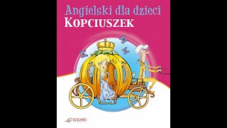 ANGIELSKI DLA DZIECI  Kopciuszek  Cinderella [upl. by Dranyam]