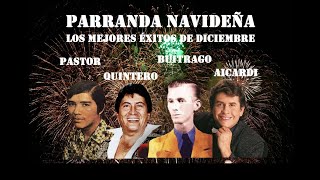 PARRANDA NAVIDEÑA  LOS MEJORES EXITOS DE DICIEMBRE  TOP 20 NAVIDEÑO [upl. by Surovy672]