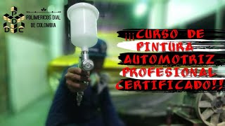 Curso de PINTURA AUTOMOTRIZ 💣profesional PASO A PASO [upl. by Berkly225]