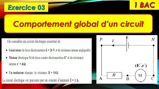 Exercice 03 comportement global dun circuit pour 1BAC EX et SM [upl. by Nylesaj225]