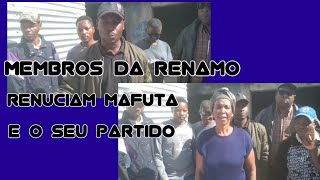 VARIOS MEMBROS DA RENAMO REVOLTADOS COM AS IDEOLOGIAS DO PARTIDO RENUCIAM O PARTIDO DO MAFUTA [upl. by Nivag]