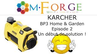 Karcher BP 3 Home amp Garden  Panne récurrente un début de solution [upl. by Trinity]