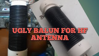 UGLY BALUN HF ANTENNA [upl. by Rance978]