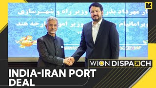 India Iran ink historic Chabahar port agreement  Breaking News  WION Dispatch [upl. by Llerraf637]