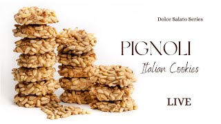 Make Pignoli Cookies  Italian Cookies  Dolce Salato Series [upl. by Reiner949]