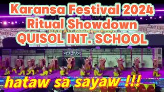 Karansa Festival 2024 QUISOL INTEGRATED SCH Ritual Showdown at Danao City Cebu FESTIVAL DANCE VIDEO [upl. by Atis981]