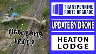 Update by DRONE Heaton Lodge Junction Transpennine Route Upgrade [upl. by Weaver]