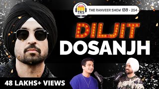 GOAT Diljit Dosanjh On Life Childhood Music And Experiences  The Ranveer Show हिंदी 254 [upl. by Lorollas]