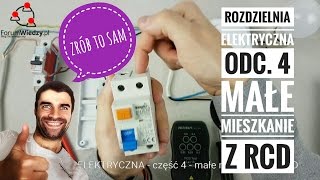 ROZDZIELNICA ELEKTRYCZNA 4 MONTAŻ małe mieszkanie z wyłącznikiem różnicowoprądowym RCD [upl. by Pirozzo]