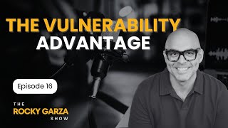 The Vulnerability Advantage [upl. by Nolad240]