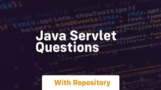 java servlet questions [upl. by Marthena]