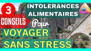 Intolérances alimentaires  3 conseils pour voyager sans stress Marc WelterBlogSansGlutencom [upl. by Noimad]