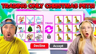 Cammy Trades only MEGA CHRISTMAS PETS in Adopt Me [upl. by Ondine]