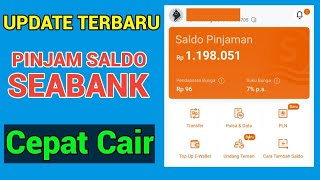 Seabank Pinjaman Cara Pinjam Saldo Seabank Lewat Aplikasi amp Tanpa Aplikasi  Pinjaman Langsung Cair [upl. by Kassity901]