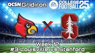 Season 1 Week 12 Louisville vs Stanford  EA Sports College Football 25 [upl. by Sartin]