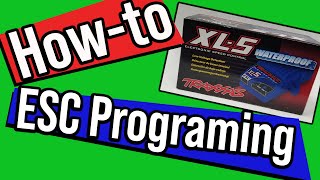 Hobby 365 How to program the Traxxas XL5 and VXL ESC [upl. by Drislane]