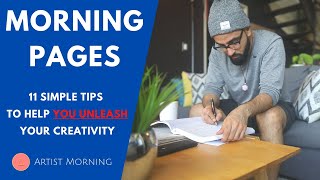 Morning Pages  11 Journaling Tips To Unleash Your Creativity [upl. by Fablan]